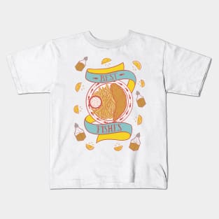 Best Fishes Fish and Chips Kids T-Shirt